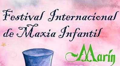 Festival Internacional de Maxia Infantil de Marín
